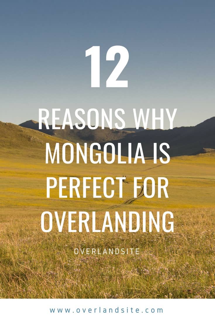 12 reasons why mongolia is perfect for overlanding pinterest why mongolia is perfect for overlanding