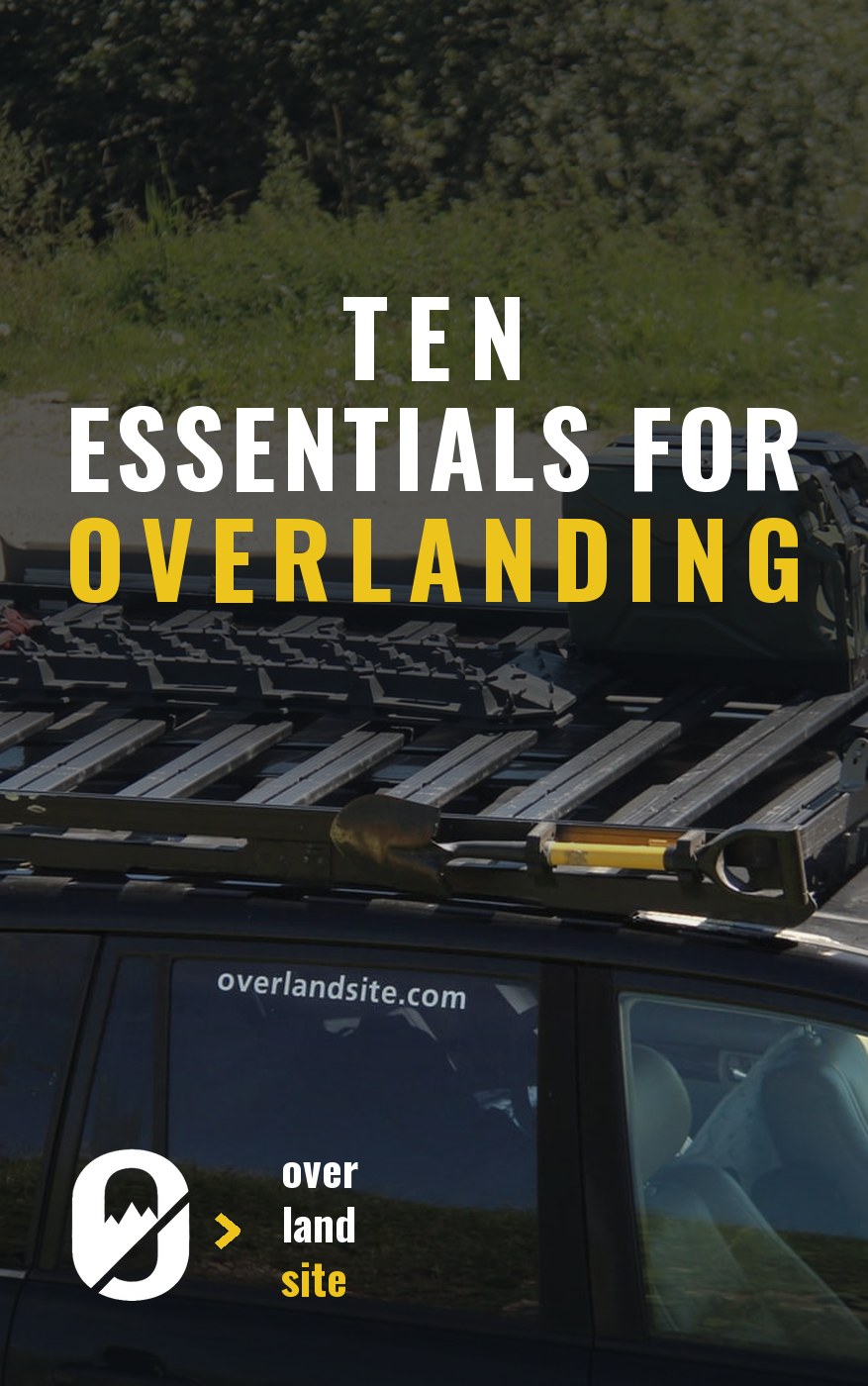 Cover of the ten essentials guide, showing a roof rack loaded with traction boards, a jerry can and a shovel