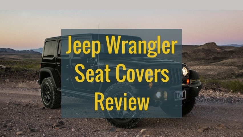 Best Jeep Wrangler Seat Covers For 2021 Top 3 - Leather Seat Covers For 2018 Jeep Wrangler Unlimited